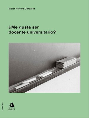cover image of ¿Me gusta ser docente universitario?